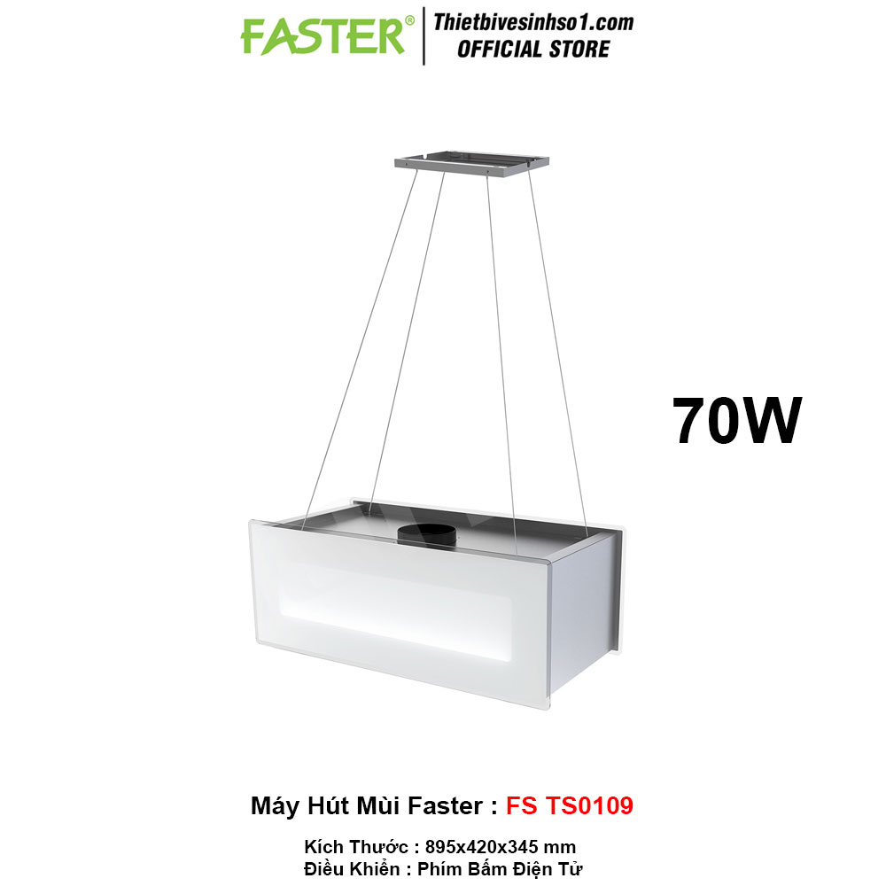Máy Hút Mùi Faster FS TS0109