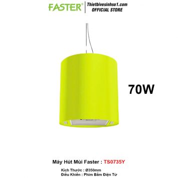 Máy Hút Mùi Faster TS0735Y