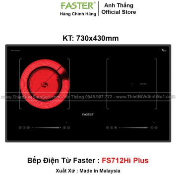 Bếp Điện Từ Faster FS712Hi-Plus
