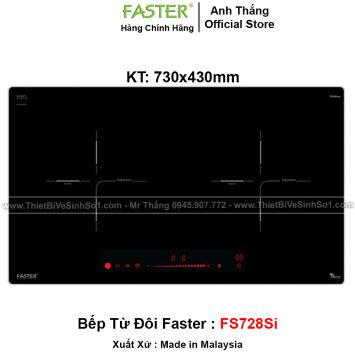 Bếp Từ Đôi Faster FS728Si