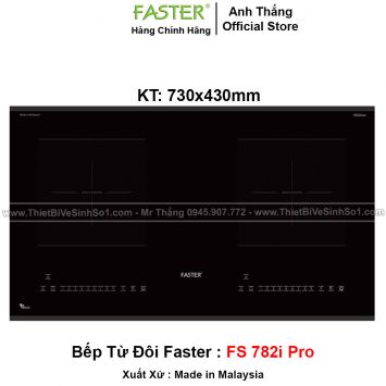 Bếp Từ Đôi Faster FS782i-Pro