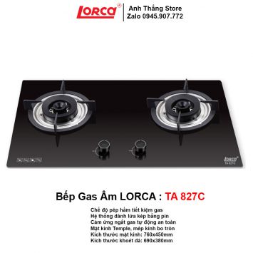 Bếp Gas Lorca TA 827C