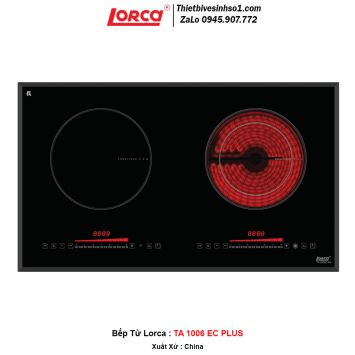 Bếp Điện Từ Lorca TA 1006 EC PLUS