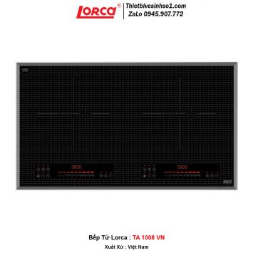 Bếp Từ Lorca TA 1008 VN