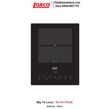 Bếp Từ Lorca TA 1017 PLUS
