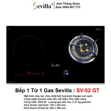 Bếp 1 Từ 1 Gas Sevilla SV-02 GT