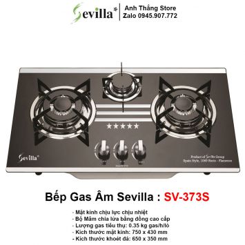 Bếp Gas Âm Cao Cấp Sevilla SV-373S