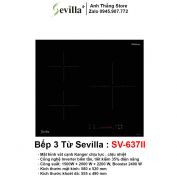 Bếp 3 Từ Sevilla SV-637II