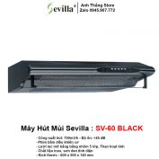 Máy Hút Mùi Sevilla SV-60 Black