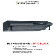 Máy Hút Mùi Sevilla SV-70 Black