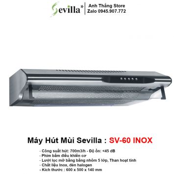 Máy Hút Mùi Sevilla SV-60 inox