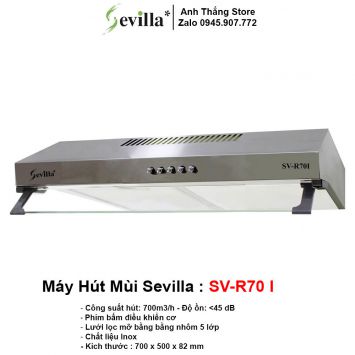 Máy Hút Mùi Sevilla SV-R70I