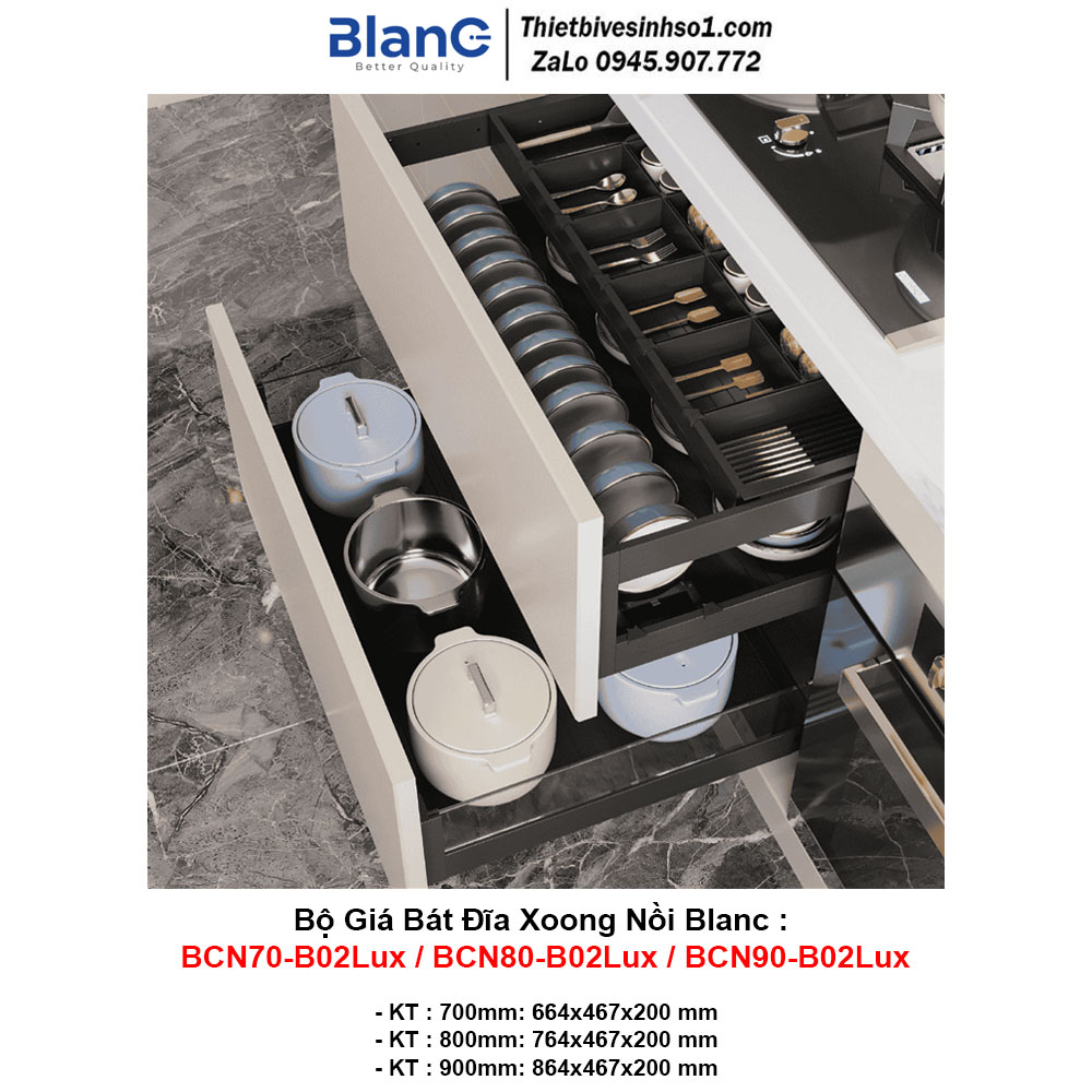Giá Xoong Nồi Bát Đĩa Blanc BCN70-B02Lux-BCN80-B02Lux-BCN90-B02Lux