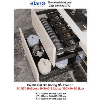 Giá Xoong Nồi Bát Đĩa Blanc BCN70-B02Lux-BCN80-B02Lux-BCN90-B02Lux