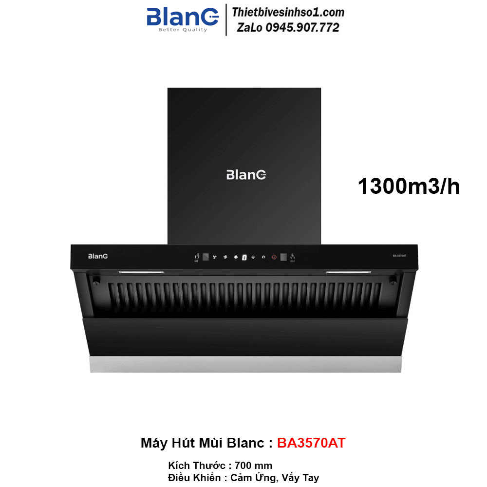 Máy Hút Mùi Blanc BA3570AT