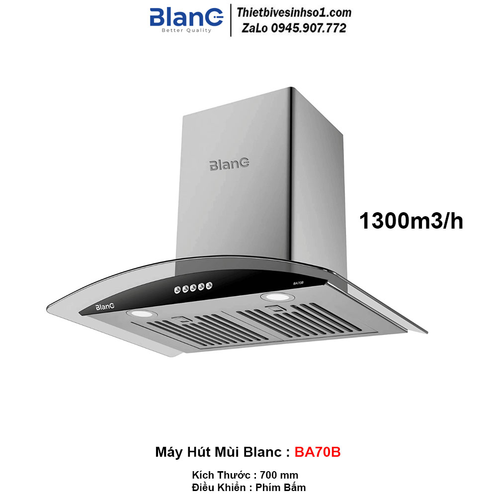 Máy Hút Mùi Blanc BA70B