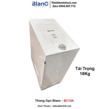 Thùng Gạo Blanc BC15A