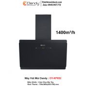 Máy Hút Mùi Dandy DY-KP652