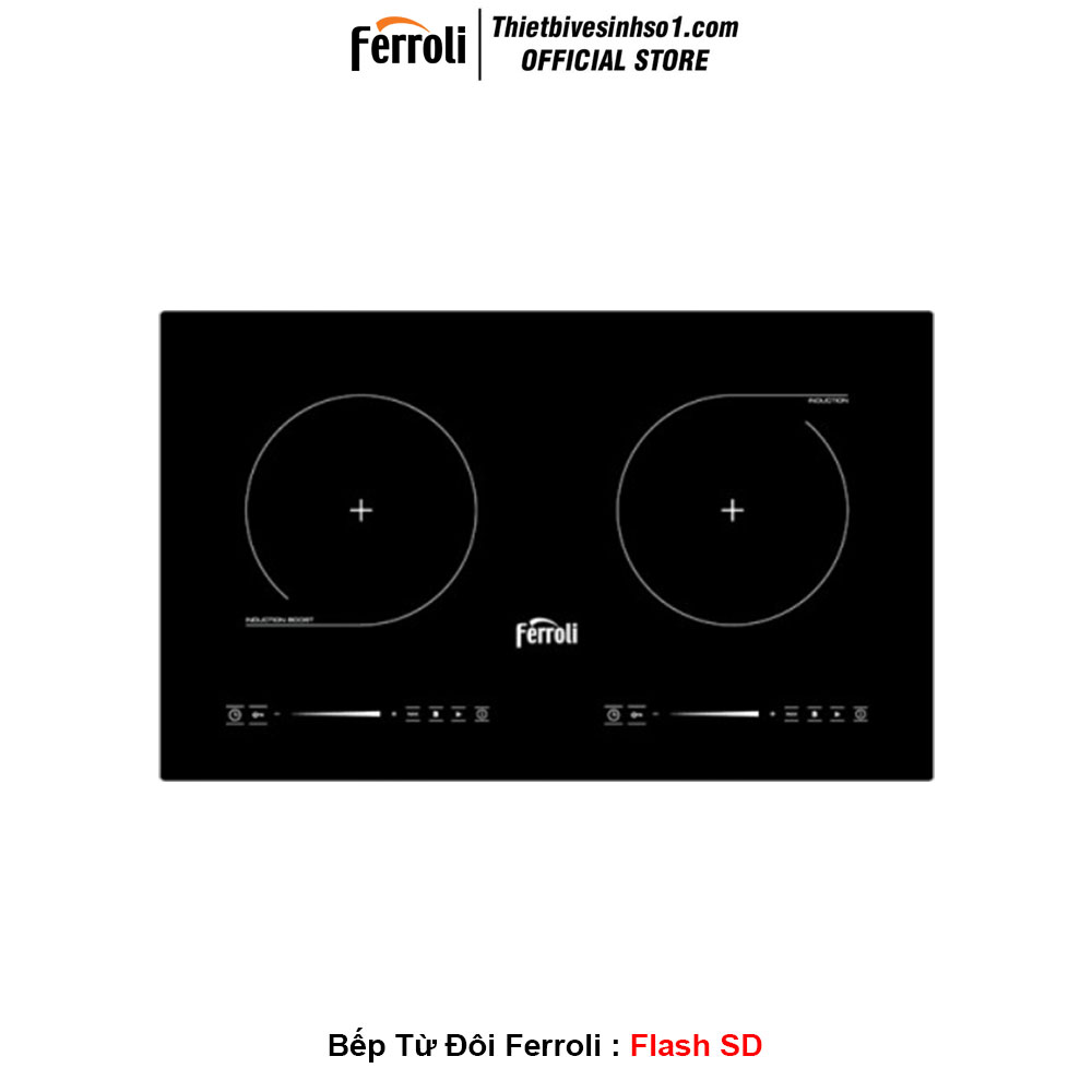 Bếp Từ Ferroli Flash SD