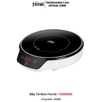 Bếp Từ Ferroli FI2000RS
