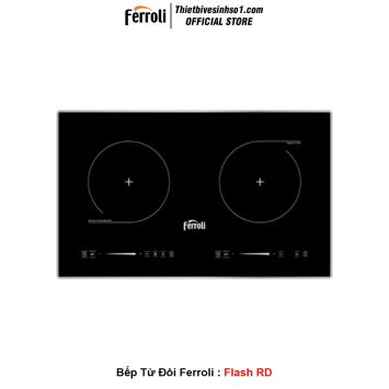 Bếp Từ Ferroli Flash RD