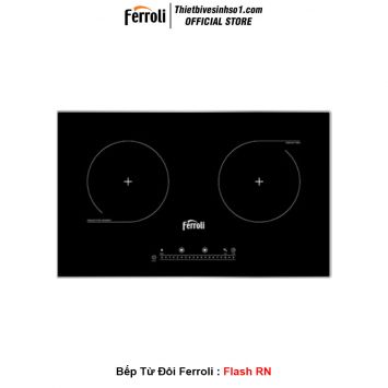 Bếp Từ Ferroli Flash RN