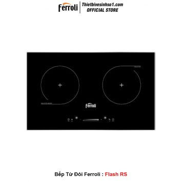 Bếp Từ Ferroli Flash RS