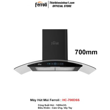 Máy Hút Mùi Ferroli HC 700DSS