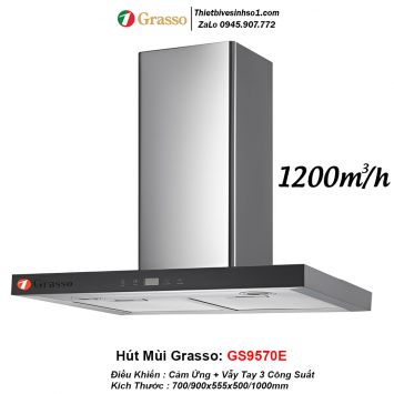 Máy Hút Mùi Grasso GS9570E