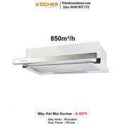 Máy Hút Mùi Kocher K-6270