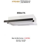 Máy Hút Mùi Kocher K-6270BL