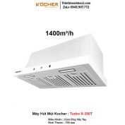 Máy Hút Mùi Kocher Turbo X-350T
