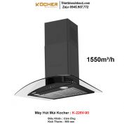Máy Hút Mùi Kocher K-226V-90