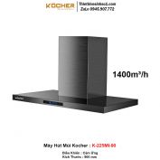 Máy Hút Mùi Kocher K-225MI-90
