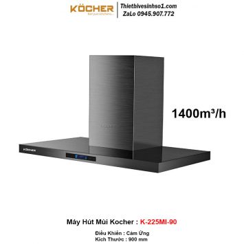 Máy Hút Mùi Kocher K-225MI-90