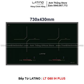 Bếp Từ LATINO LT-G68 IH PLUS