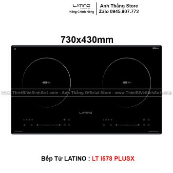 Bếp Từ LATINO LT-I578PLUSX