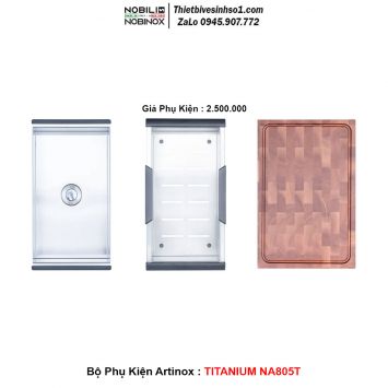 Bộ Phụ Kiện Artinox TITANIUM NA805T