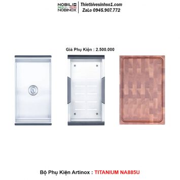 Bộ Phụ Kiện Artinox TITANIUM NA885U