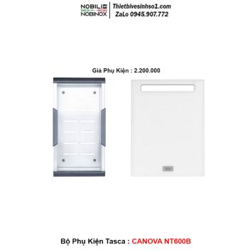 Bộ Phụ Kiện Tasca CANOVA NT600B