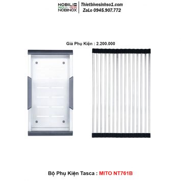 Bộ Phụ Kiện Tasca MITO NT761B