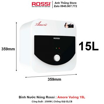 Bình Nước Nóng Rossi Amore Vuông 15L