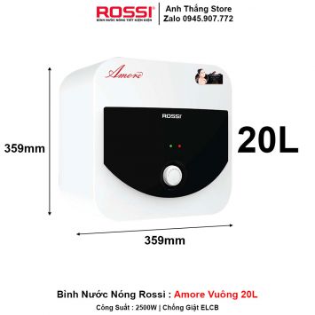 Bình Nước Nóng Rossi Amore Vuông 20L