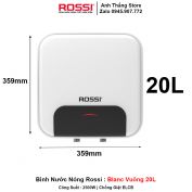 Bình Nước Nóng Rossi Blanc Vuông 20L