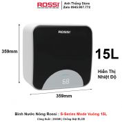 Bình Nước Nóng Rossi S-Series Mode Vuông 15L