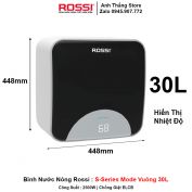 Bình Nước Nóng Rossi S-Series Mode Vuông 30L