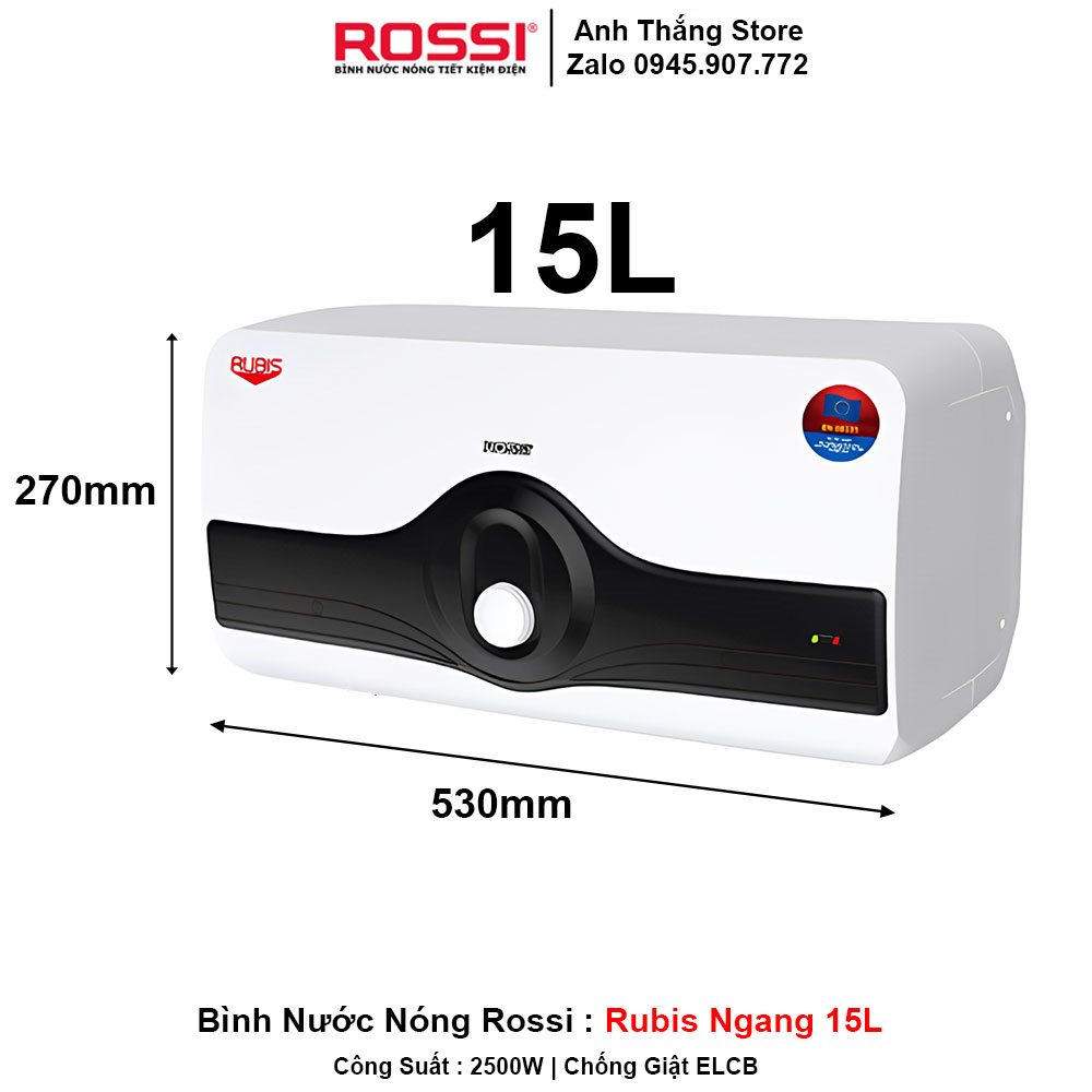 Bình Nước Nóng Rossi Rubis Ngang 15L