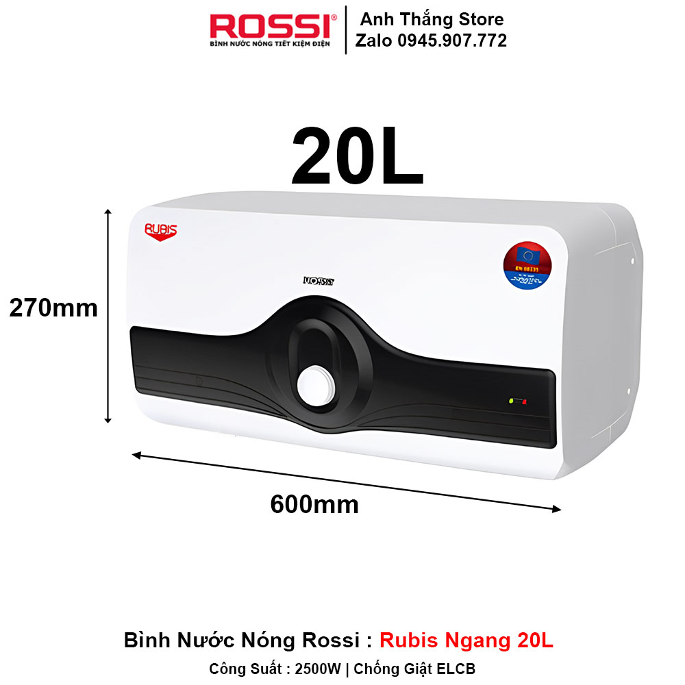 Bình Nước Nóng Rossi Rubis Ngang 20L