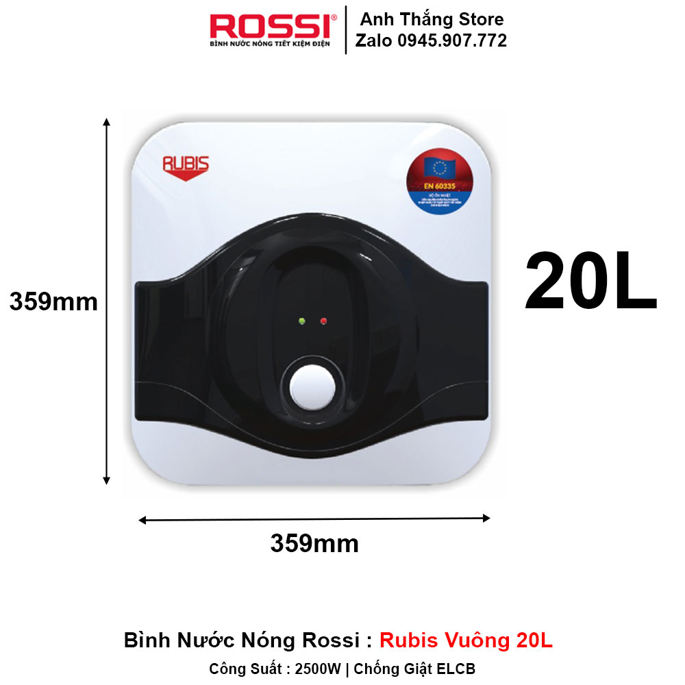 Bình Nước Nóng Rossi Rubis Vuông 20L