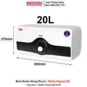 Bình Nước Nóng Rossi Rubis Ngang 20L